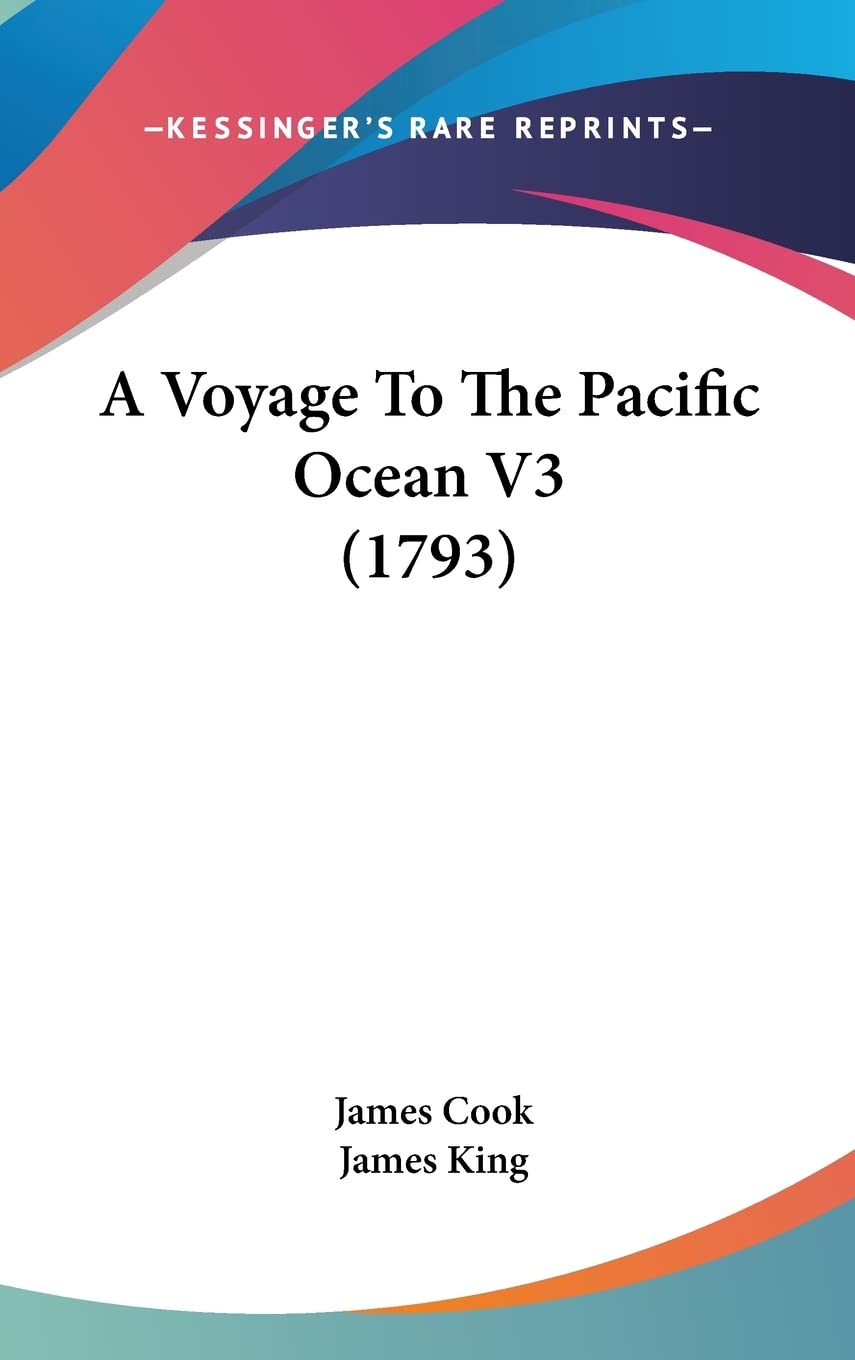 A Voyage To The Pacific Ocean V3 (1793) Contemporary literature