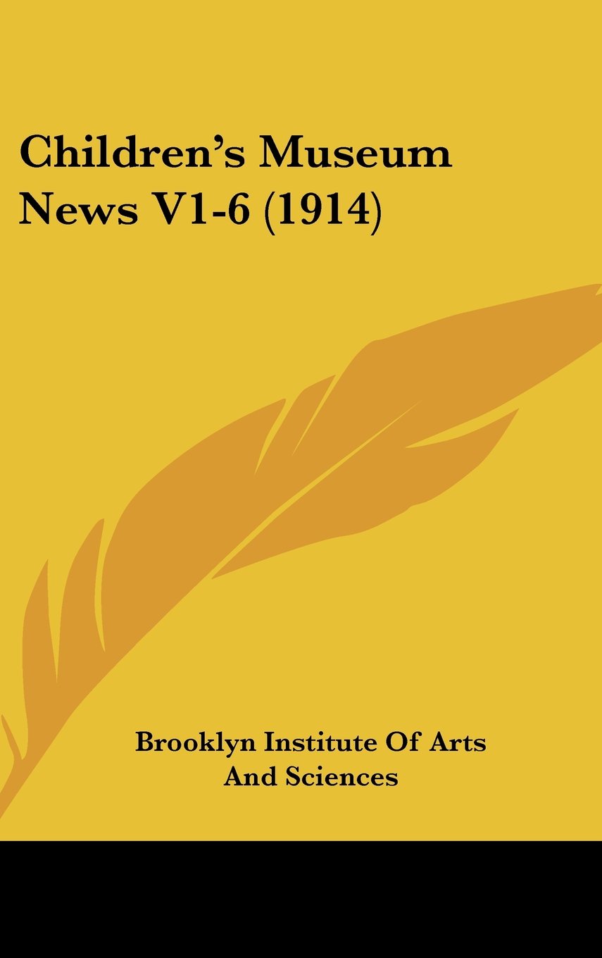 Children's Museum News V1-6 (1914) Contemporary literature