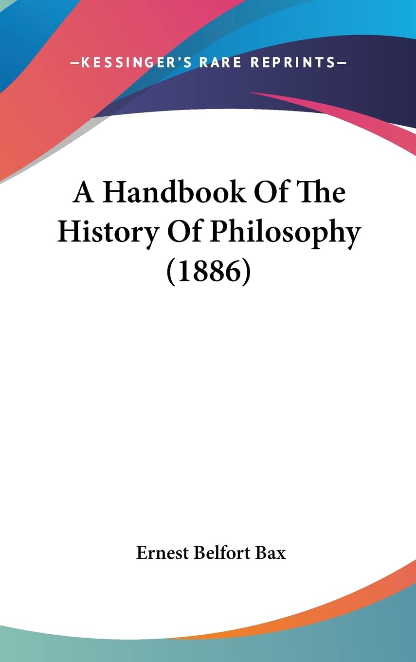 A Handbook of the History of Philosophy Philosophy