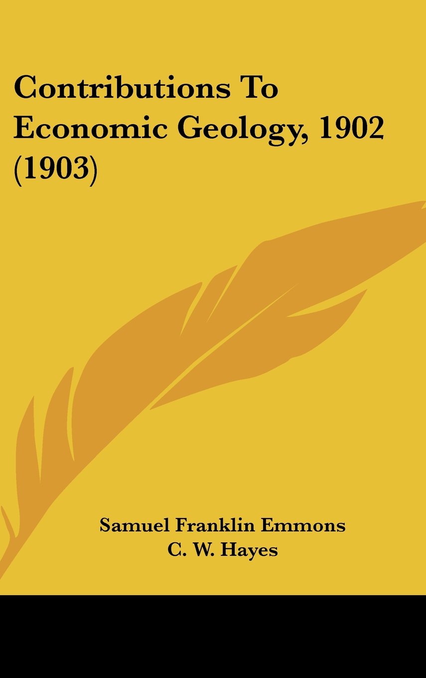 Contributions To Economic Geology, 1902 (1903) Contemporary literature