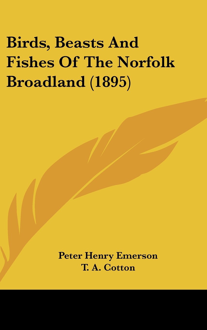 Birds, Beasts And Fishes Of The Norfolk Broadland (1895) Contemporary literature