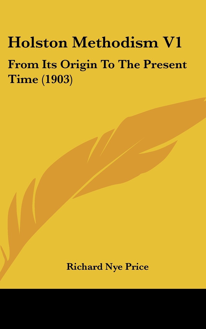 Holston Methodism V1: From Its Origin To The Present Time (1903) Contemporary literature