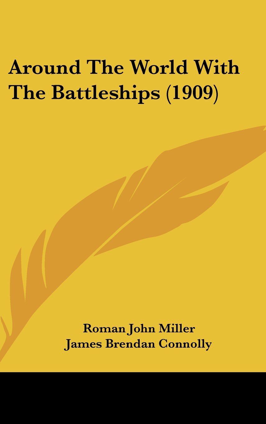 Around The World With The Battleships (1909) Contemporary literature