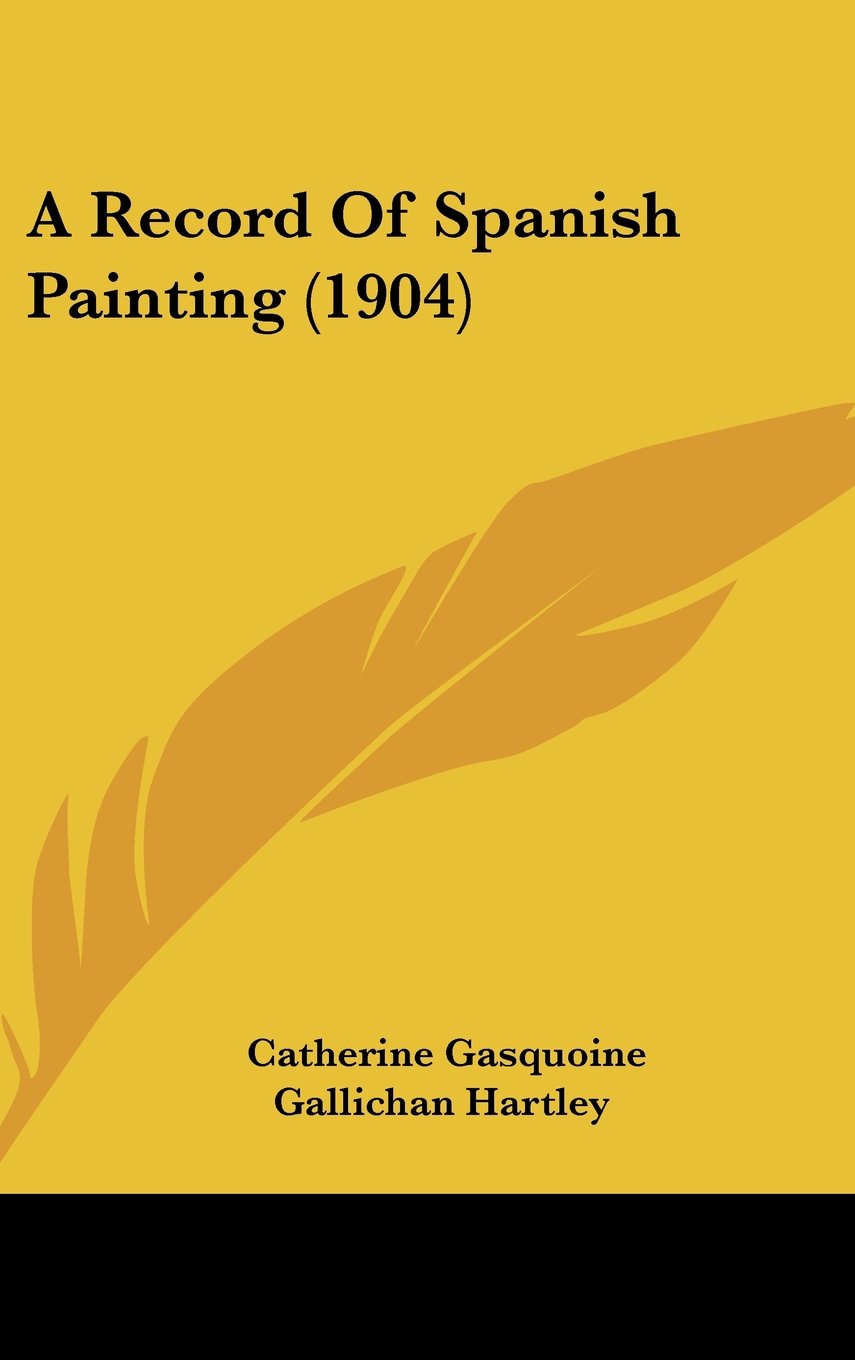 A Record of Spanish Painting Contemporary literature