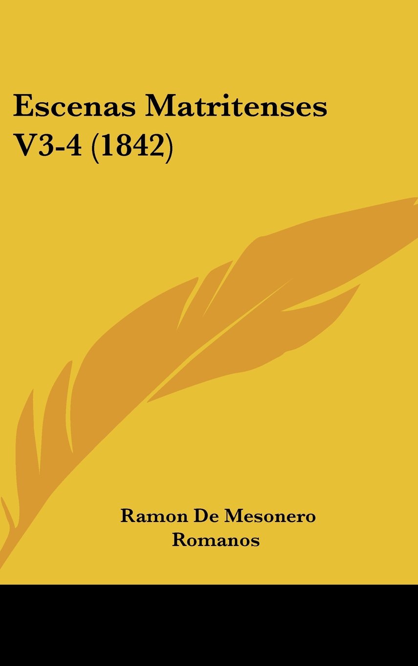 Escenas Matritenses V3-4 (1842) Contemporary literature