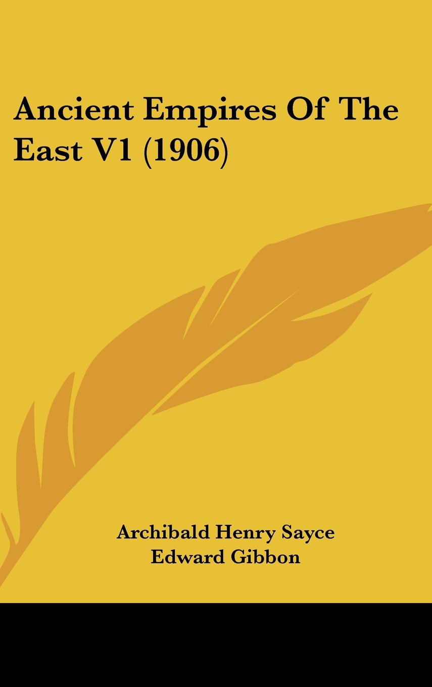 Ancient Empires Of The East V1 (1906) Contemporary literature