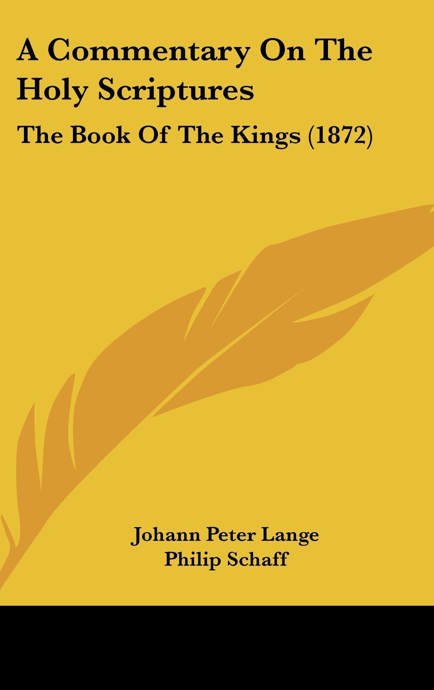 A Commentary on the Holy Scriptures: The Book of the Kings Contemporary literature