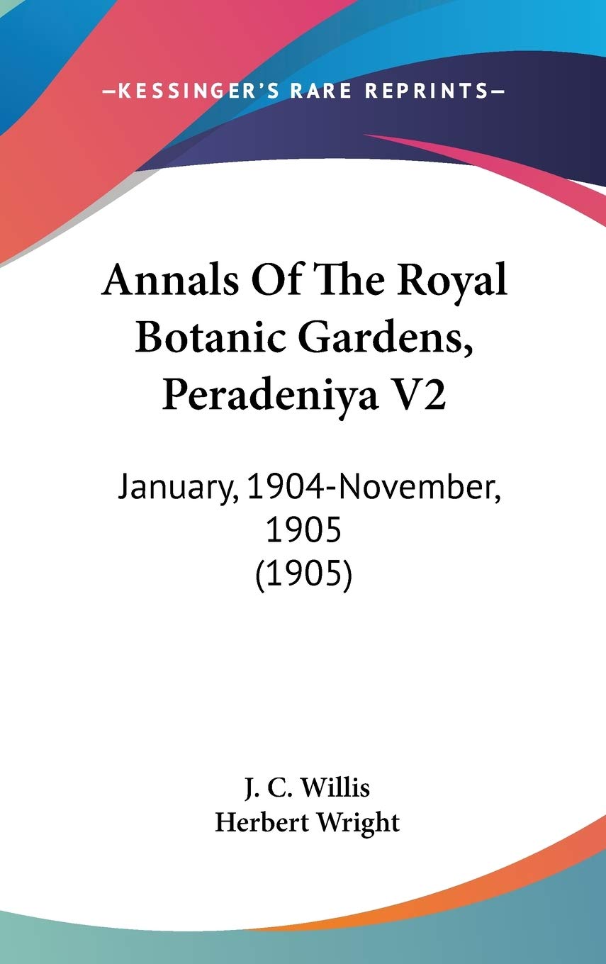Annals Of The Royal Botanic Gardens, Peradeniya V2: January, 1904-November, 1905 (1905) Mathematics