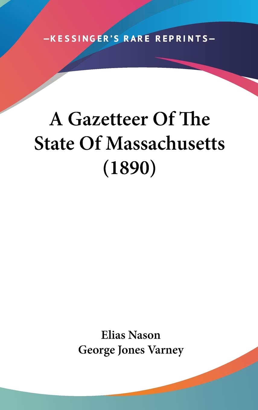A Gazetteer of the State of Massachusetts Contemporary literature