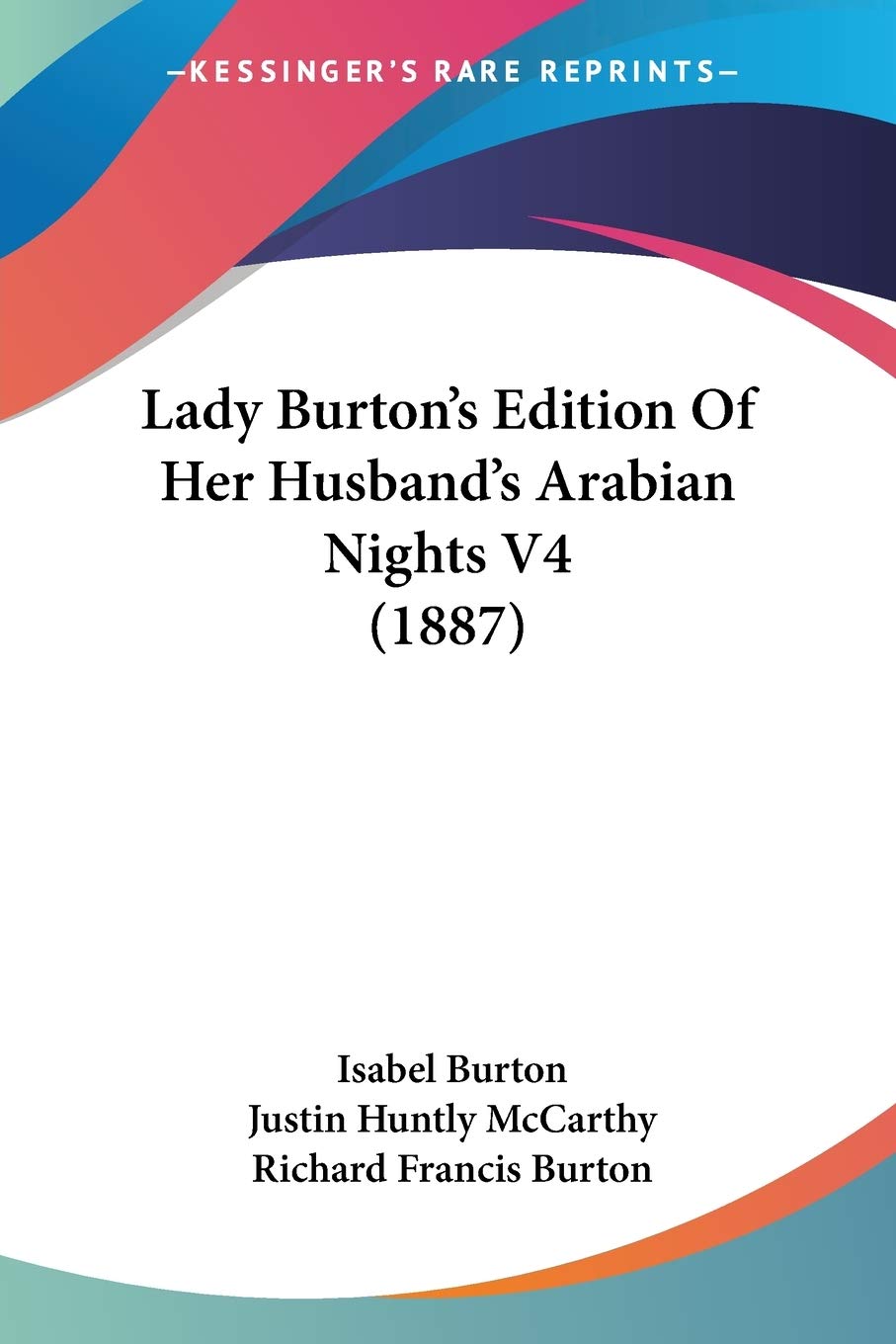 Lady Burton's Edition Of Her Husband's Arabian Nights V4 (1887) Contemporary literature