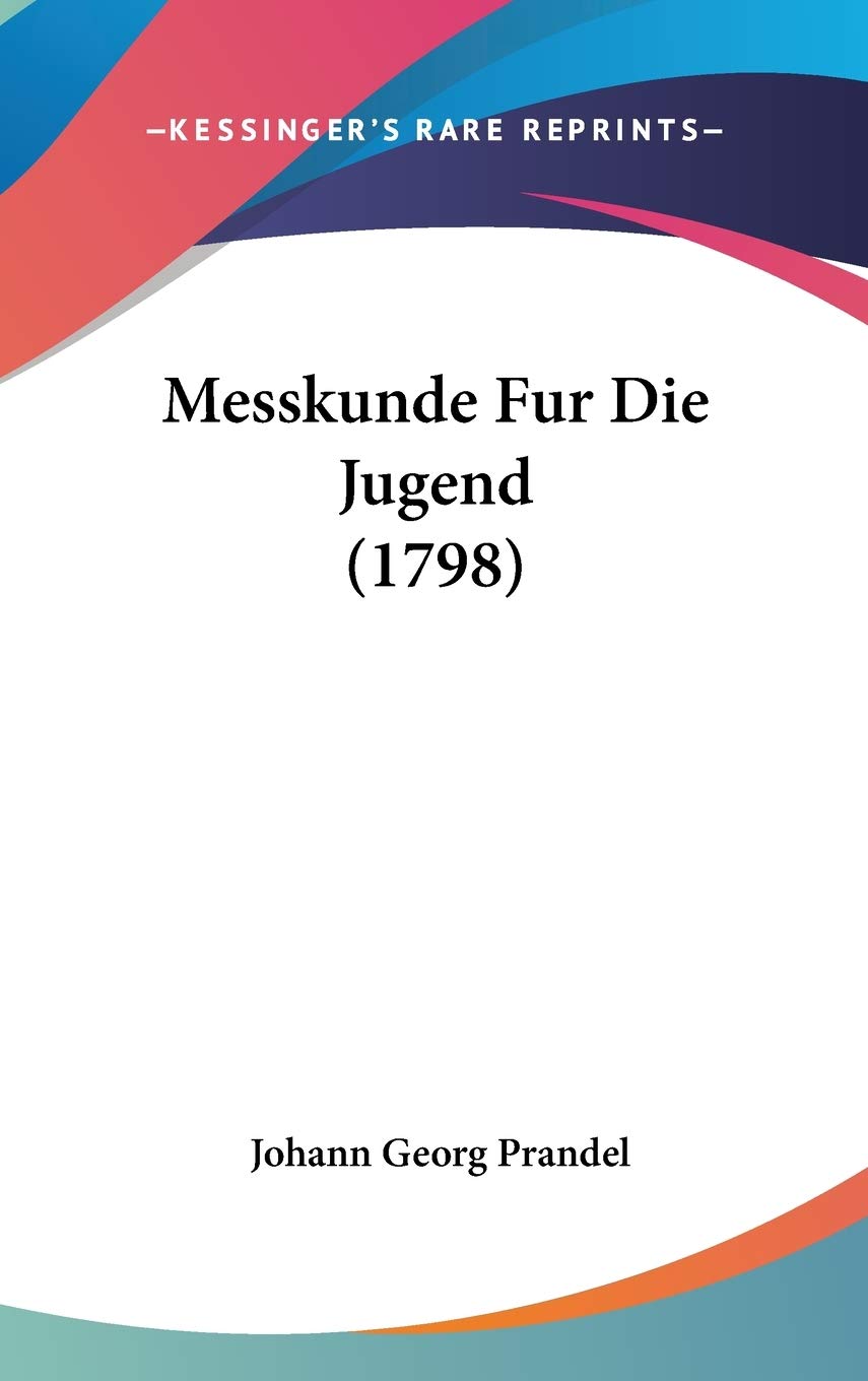 Messkunde Fur Die Jugend (1798) Contemporary literature