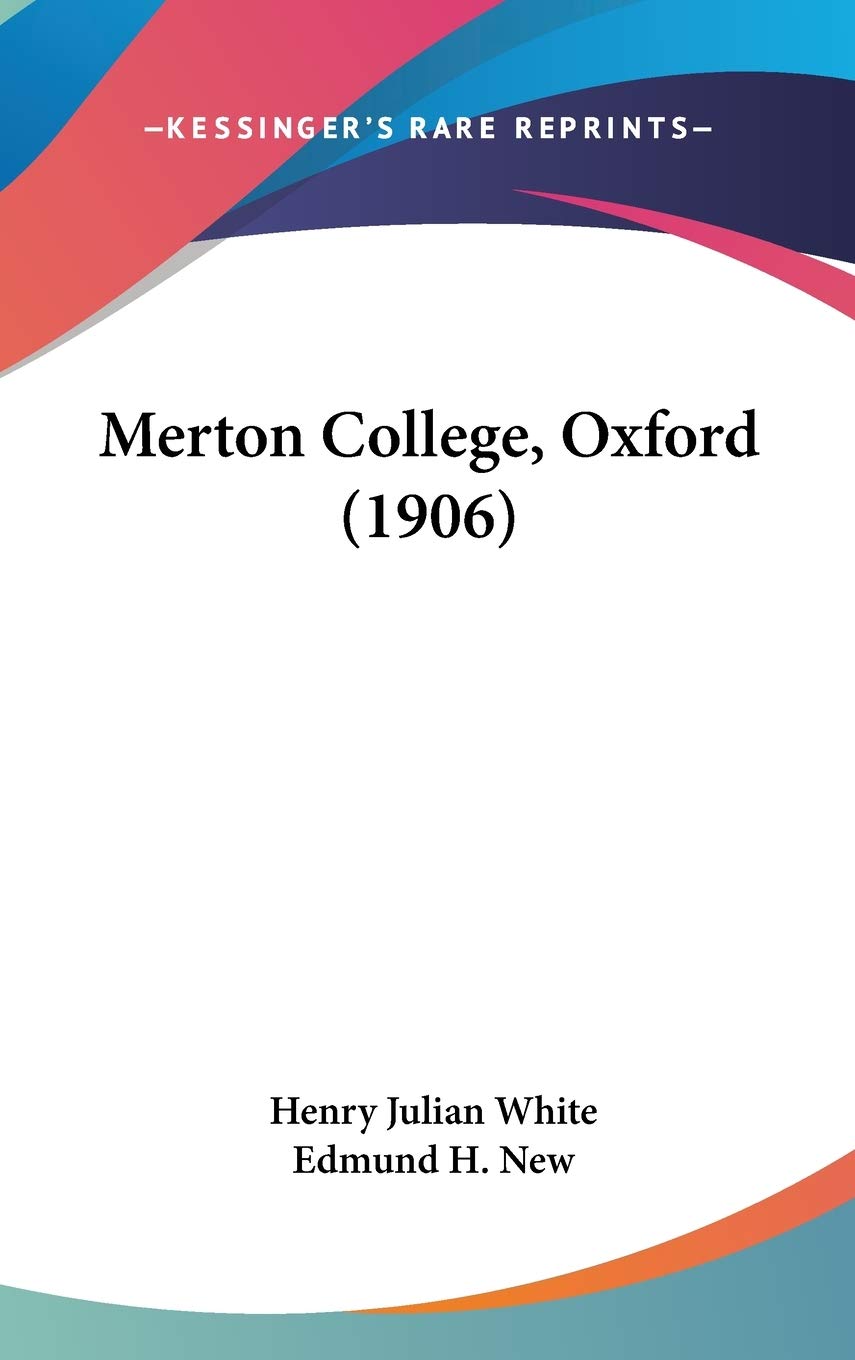 Merton College, Oxford (1906) Contemporary literature