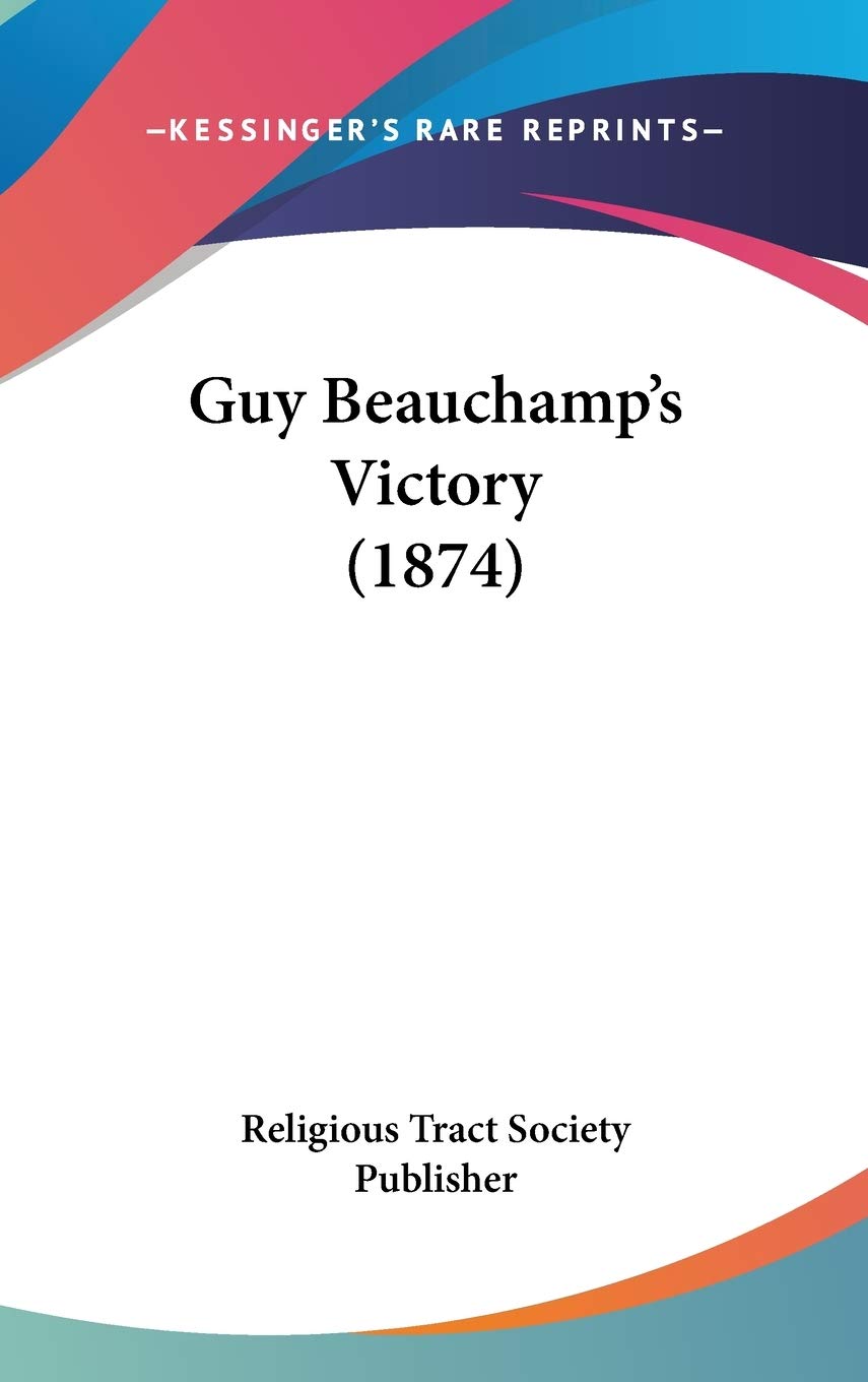 Guy Beauchamp's Victory (1874) Religion & Esotericism