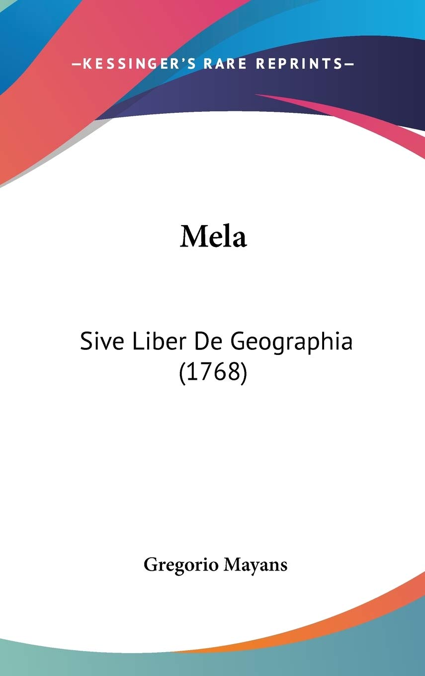 Mela: Sive Liber De Geographia (1768) Contemporary literature