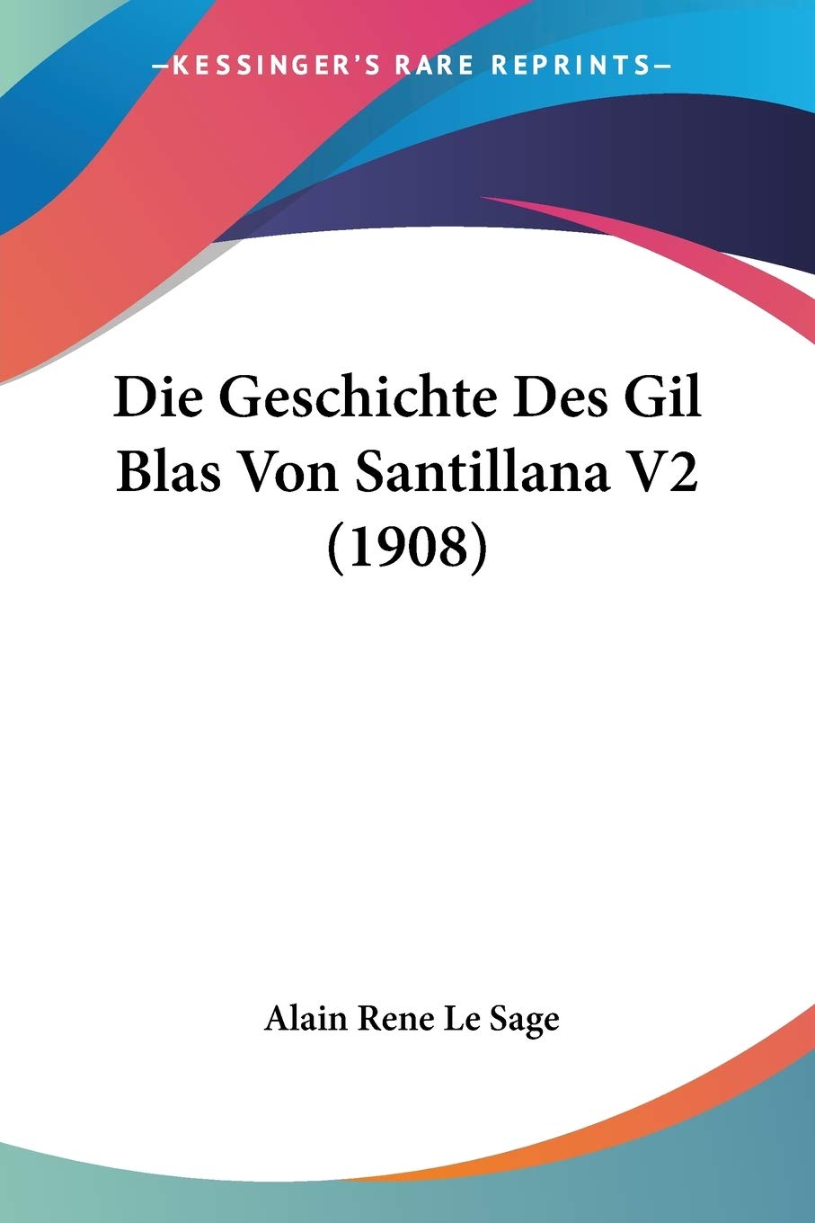 Die Geschichte Des Gil Blas Von Santillana V2 (1908) International
