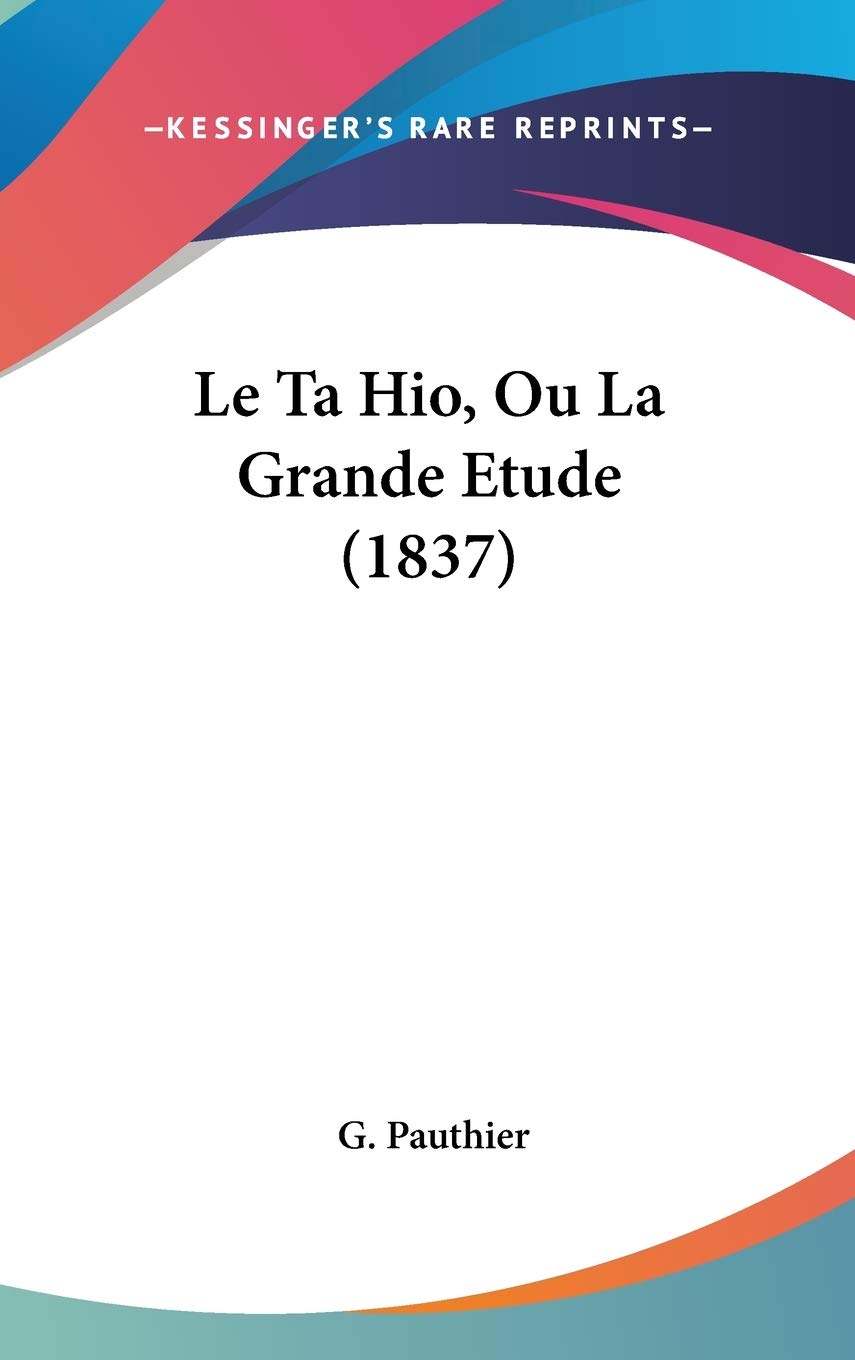 Le Ta Hio, Ou La Grande Etude (1837) Contemporary literature