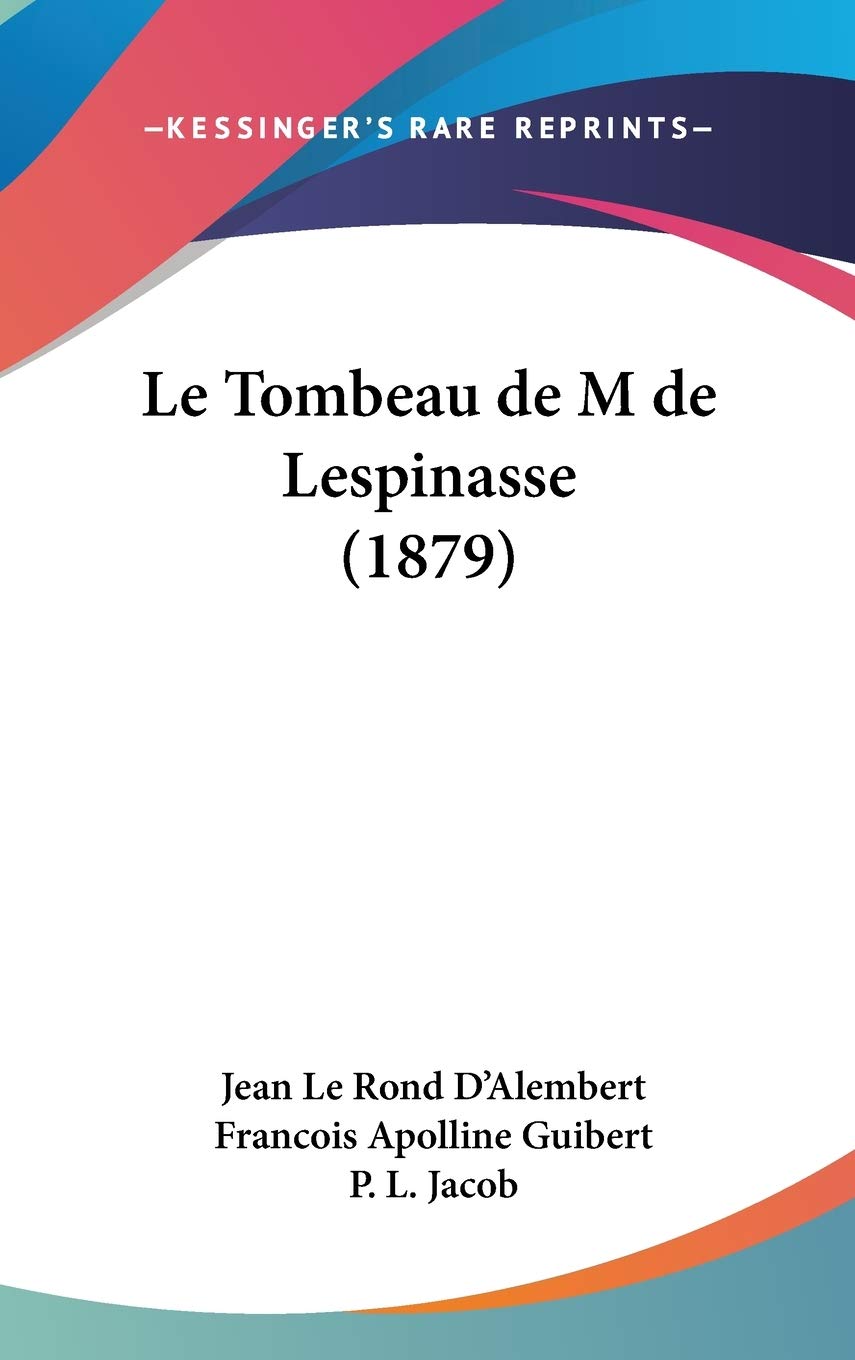 Le Tombeau de M de Lespinasse (1879) Contemporary literature
