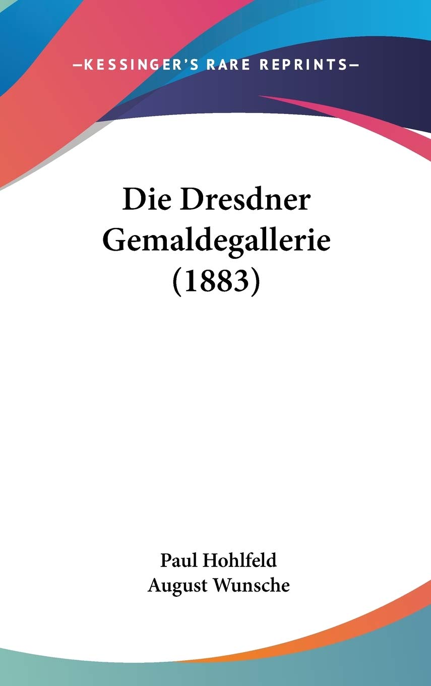 Die Dresdner Gemaldegallerie (1883) Contemporary literature