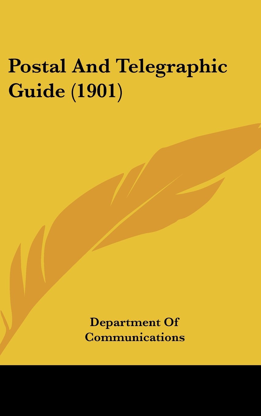 Postal and Telegraphic Guide (1901) book