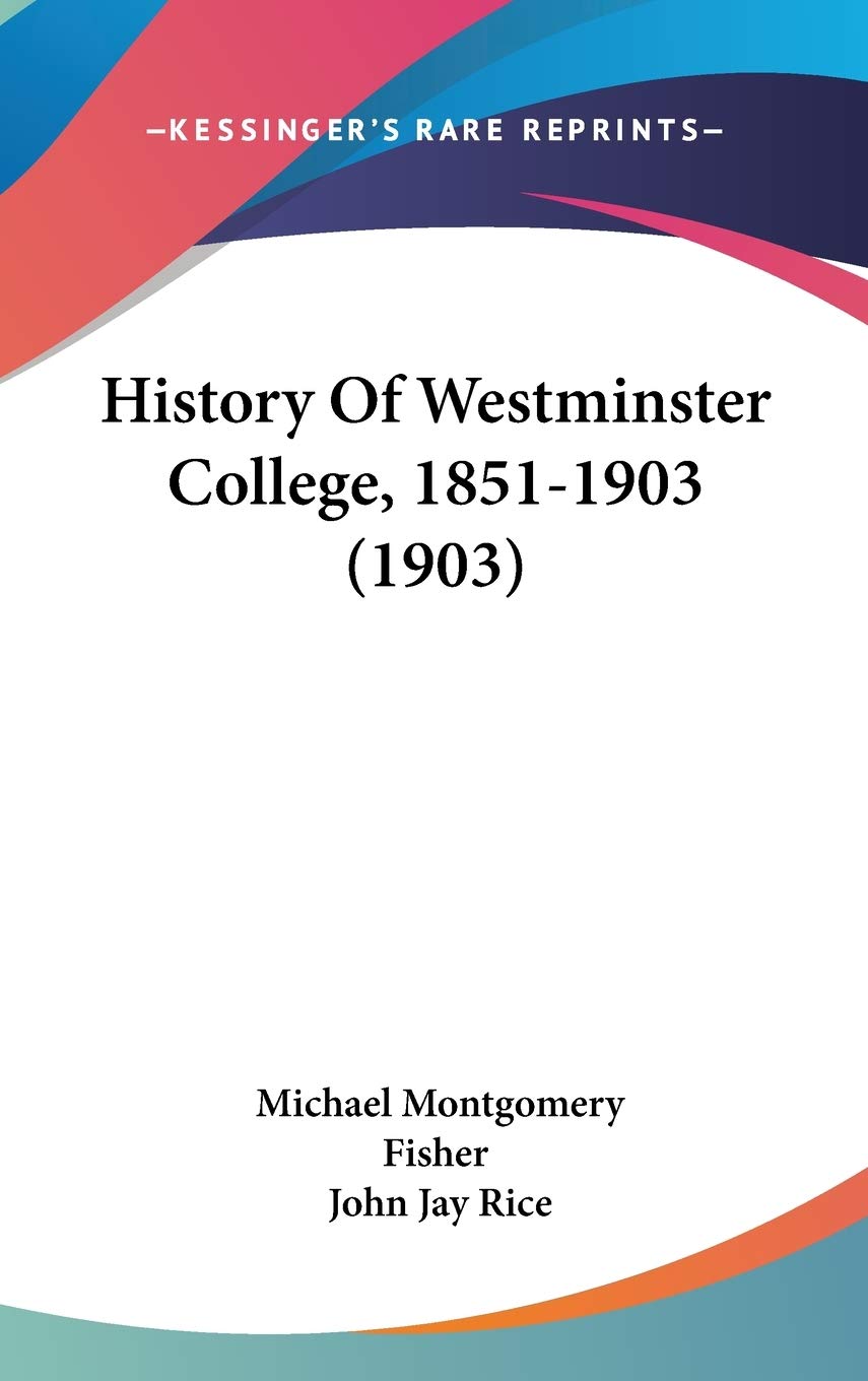 History Of Westminster College, 1851-1903 (1903) Philosophy