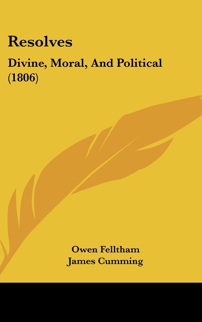 Product Image: Resolves: Divine, Moral, And Political (1806)