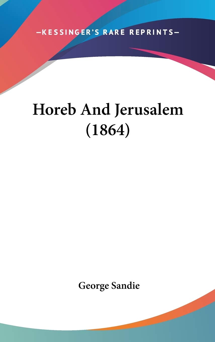 Product Image: Horeb And Jerusalem (1864)