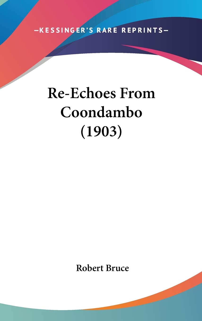 Product Image: Re-Echoes From Coondambo (1903)