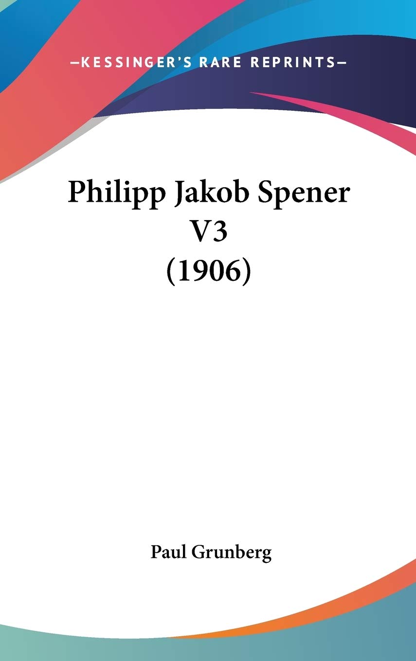 Philipp Jakob Spener V3 (1906) Contemporary literature