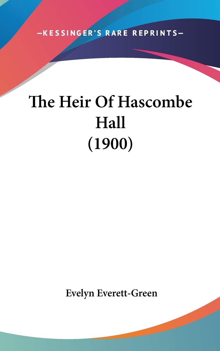 The Heir Of Hascombe Hall (1900) Contemporary literature