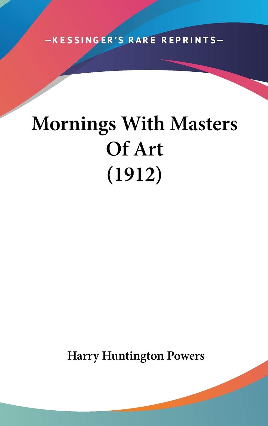Product Image: Mornings With Masters Of Art (1912)