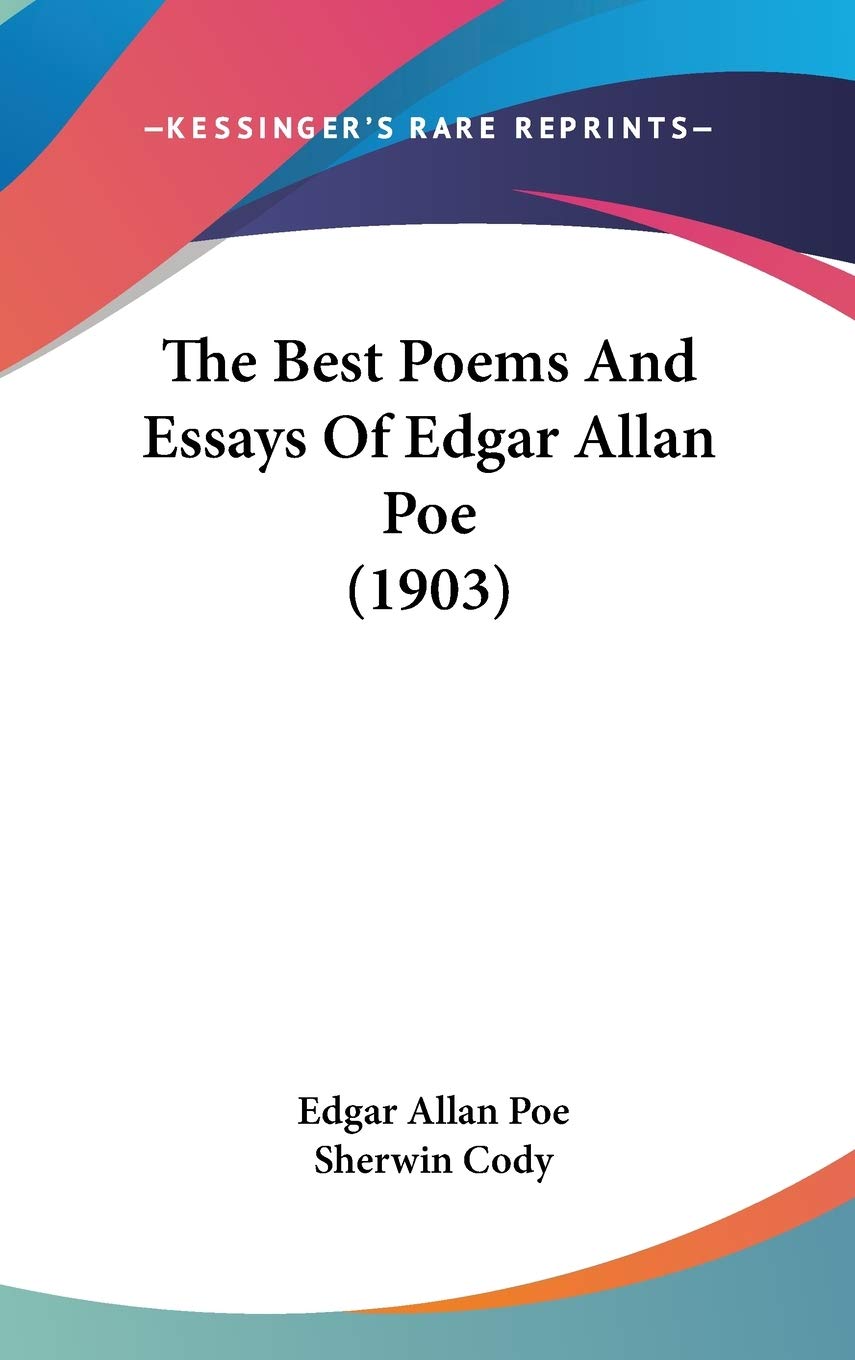 The Best Poems And Essays Of Edgar Allan Poe (1903) Poetry