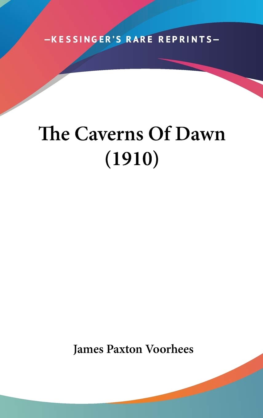 The Caverns Of Dawn (1910) Contemporary literature