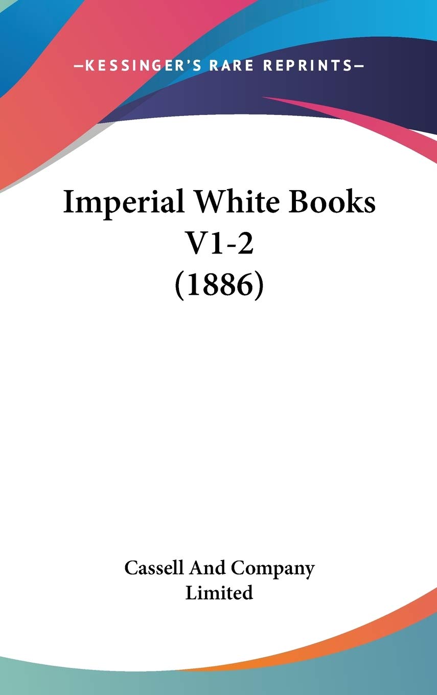 Imperial White Books V1-2 (1886) Contemporary literature