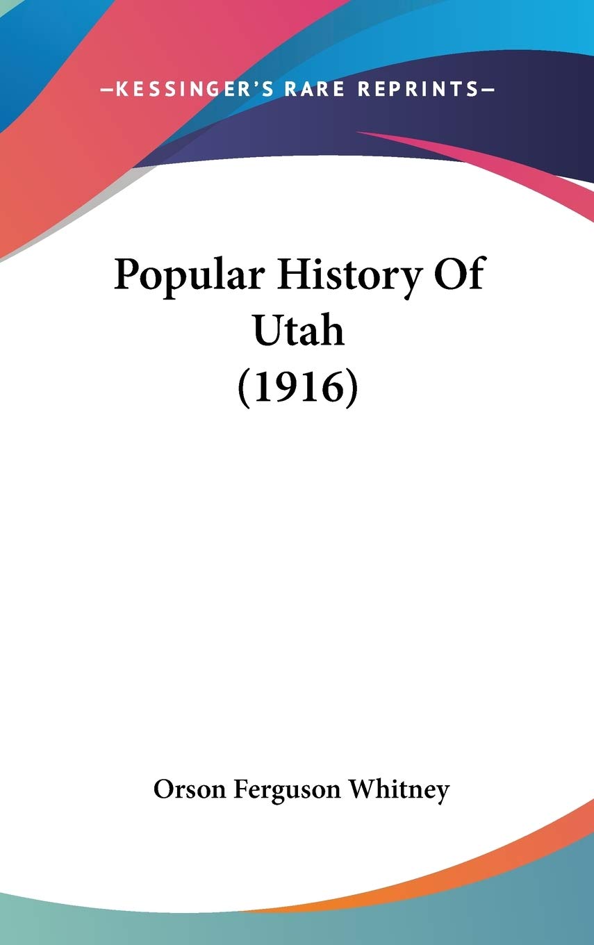 Popular History Of Utah (1916) Philosophy