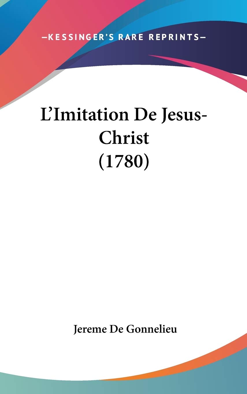 L'Imitation De Jesus-Christ (1780) Philosophy