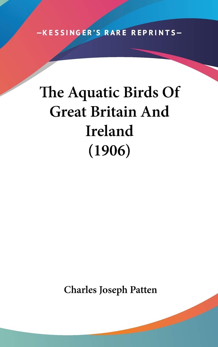 The Aquatic Birds Of Great Britain And Ireland (1906) Poetry