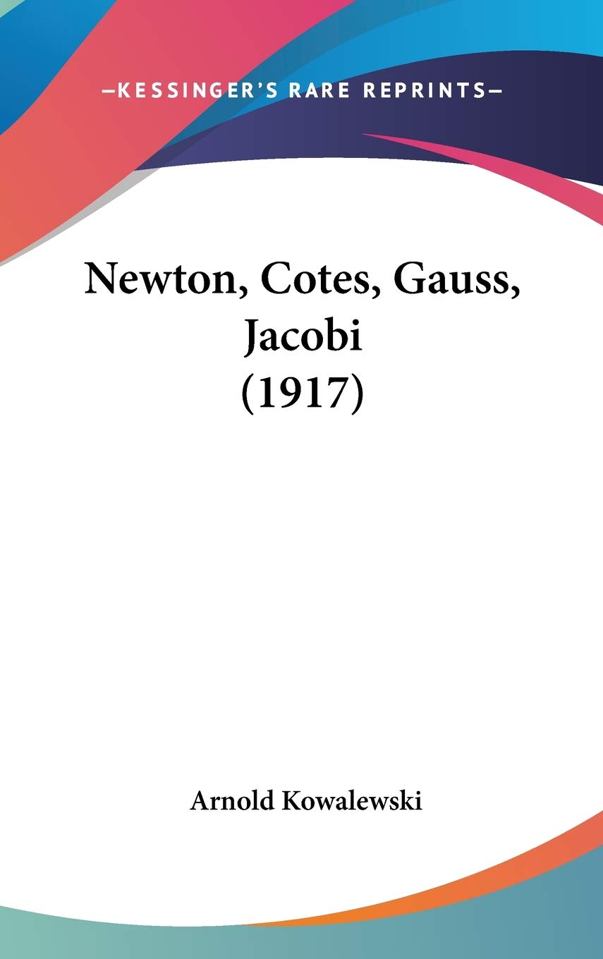 Product Image: Newton, Cotes, Gauss, Jacobi (1917)