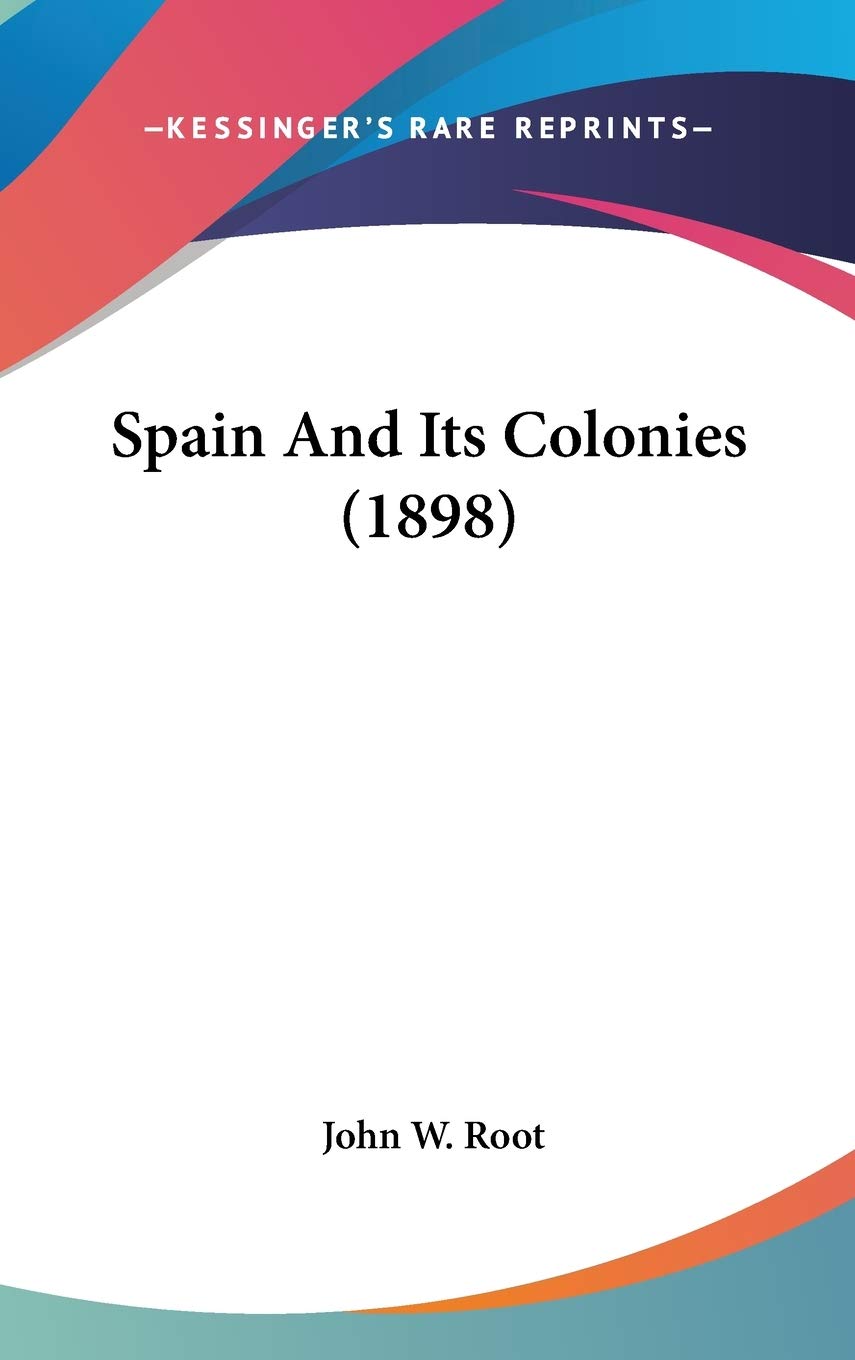 Product Image: Spain And Its Colonies (1898)