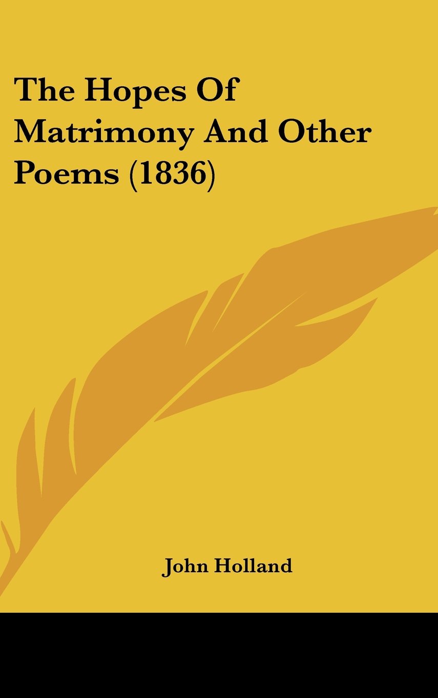 The Hopes Of Matrimony And Other Poems (1836) Contemporary literature