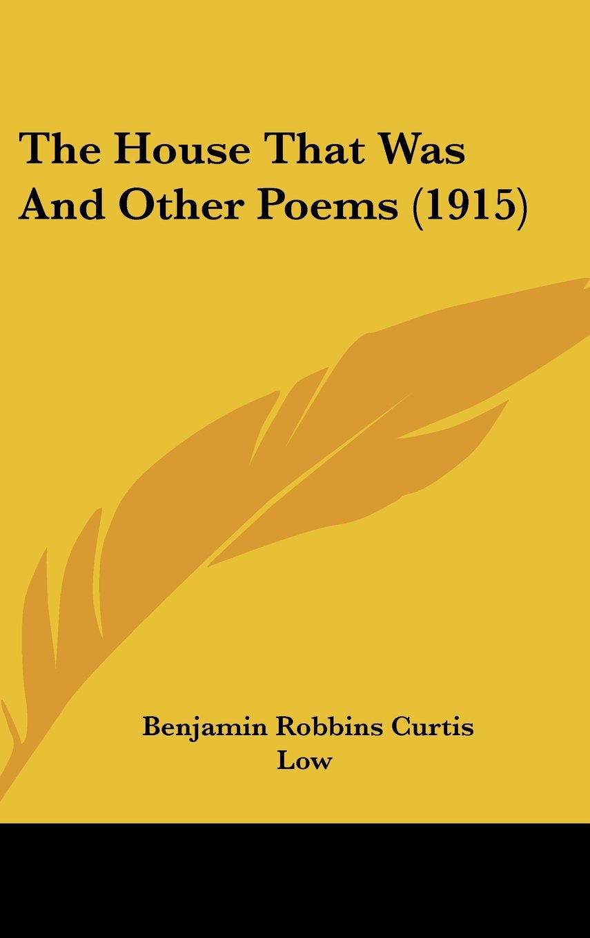 The House That Was And Other Poems (1915) Contemporary literature