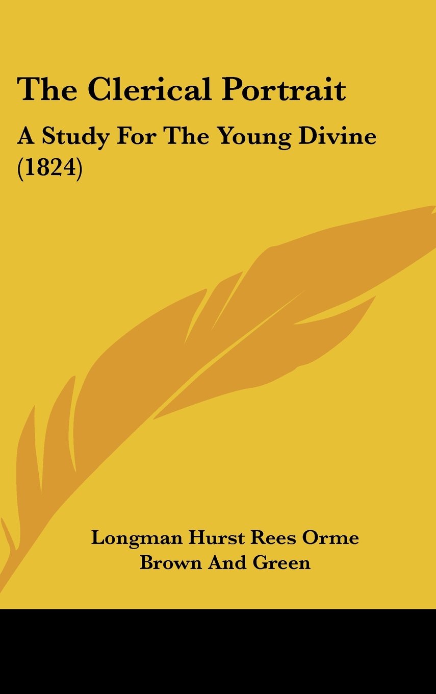 The Clerical Portrait: A Study For The Young Divine (1824) Contemporary literature