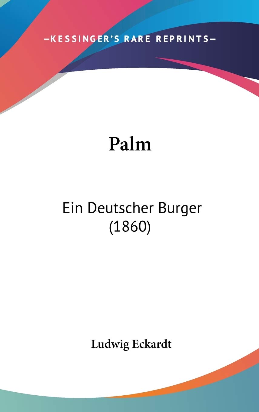 Product Image: Palm: Ein Deutscher Burger (1860)