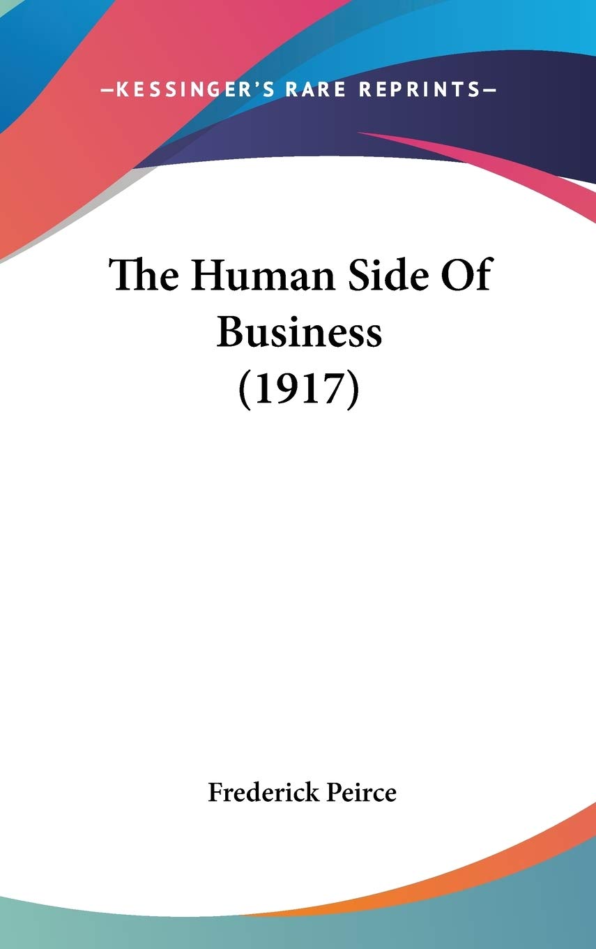 The Human Side Of Business (1917) Politics & Society