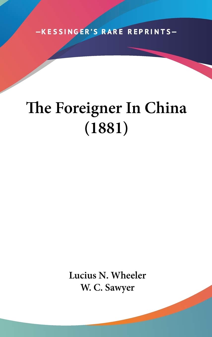 The Foreigner In China (1881) Philosophy