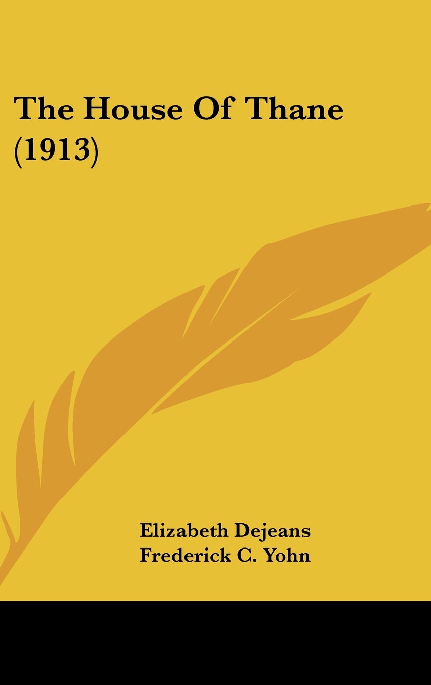 The House Of Thane (1913) Contemporary literature
