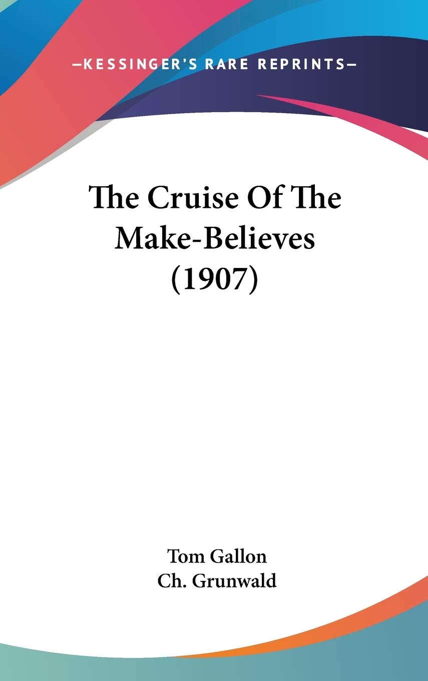 The Cruise Of The Make-Believes (1907) Politics & History