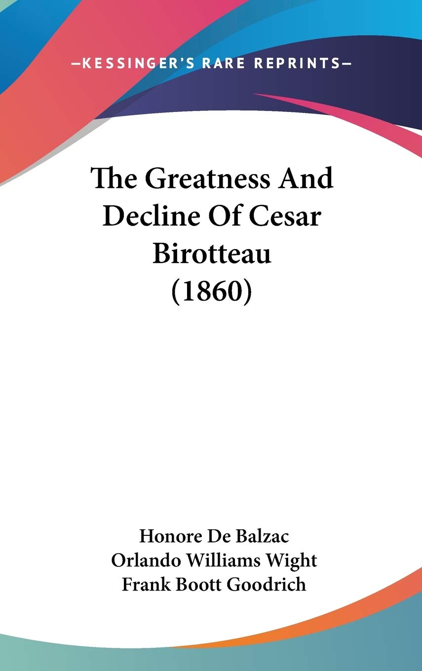 The Greatness And Decline Of Cesar Birotteau (1860) Drama