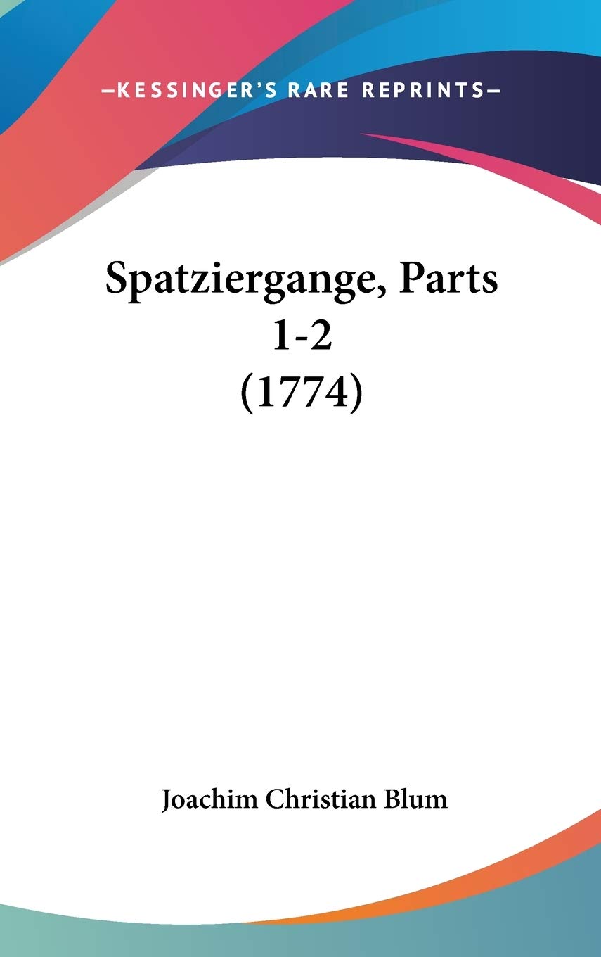 Spatziergange, Parts 1-2 (1774) Contemporary literature