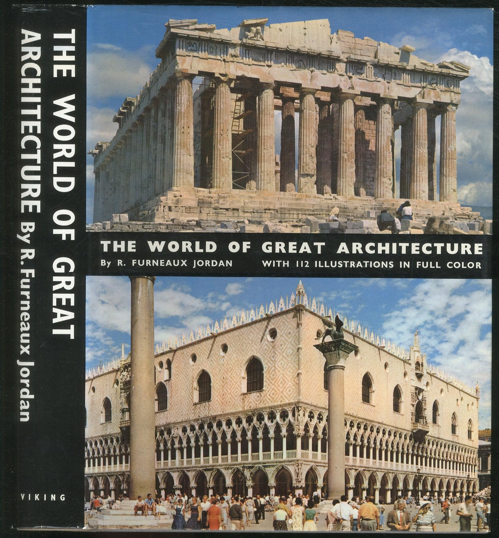 The world of great architecture,: From the Greeks to the nineteenth century (A Studio book) Books