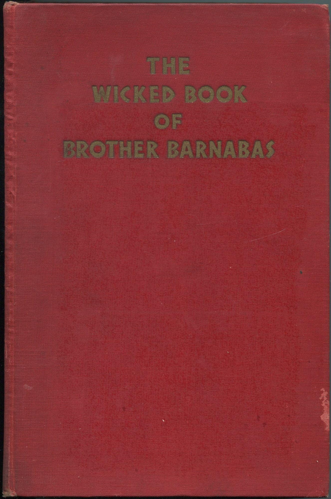 The Wicked Book of Brother Barnabas Books